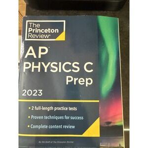 Princeton Review AP Physics C Prep 2023 Study Guide Practice Tests Paperback